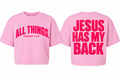 Women's Cropped Jesus Has My Back